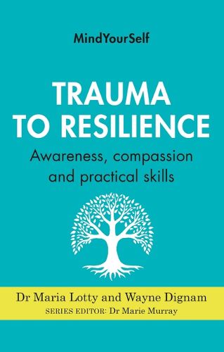 Cover image for Trauma to Resilience