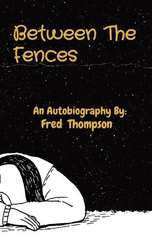 Cover image for Between The Fences