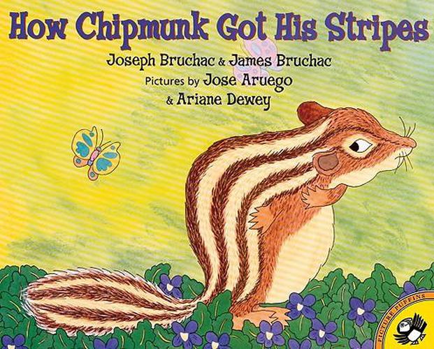 Cover image for How the Chipmunk Got His Stripes