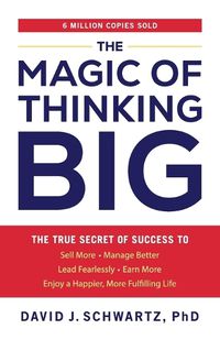 Cover image for The Magic of Thinking Big