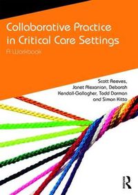 Cover image for Collaborative Practice in Critical Care Settings: A Workbook