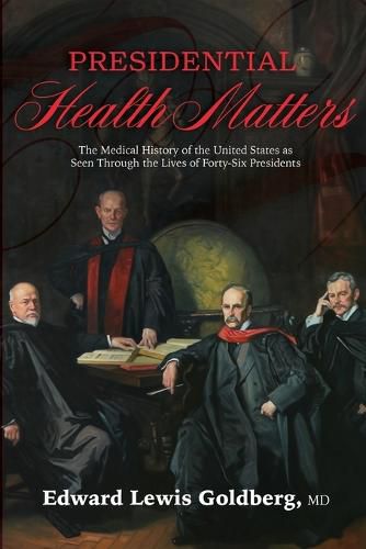 Cover image for Presidential Health Matters