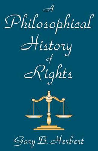 Cover image for A Philosophical History of Rights