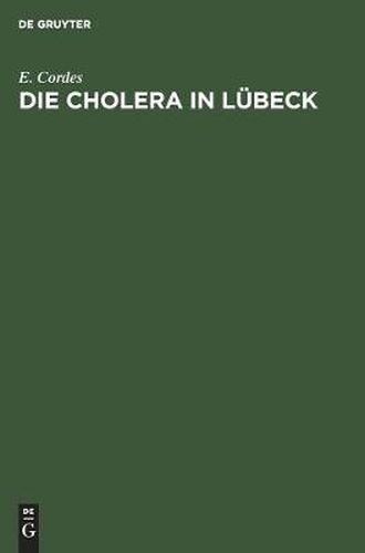 Cover image for Die Cholera in Lubeck