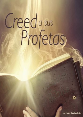 Cover image for Creed a sus Profetas