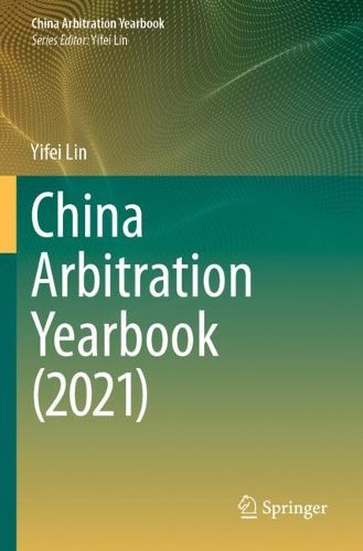 Cover image for China Arbitration Yearbook (2021)