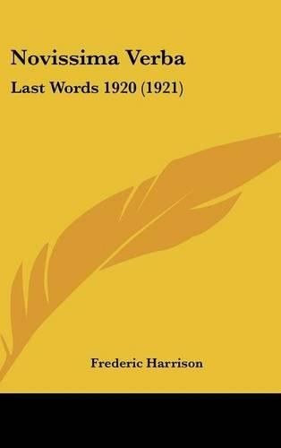 Novissima Verba: Last Words 1920 (1921)