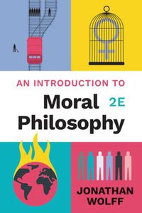 Cover image for An Introduction to Moral Philosophy