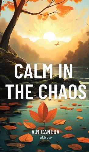 Cover image for Calm In The Chaos