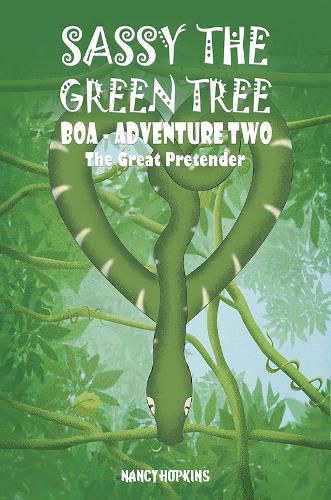 Cover image for Sassy the Green Tree Boa - Adventure Two