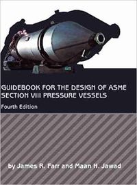 Cover image for Guidebook for the Design of ASME Section VIII Pressure Vessels