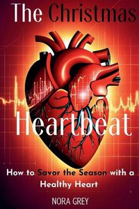 Cover image for The Christmas Heartbeat