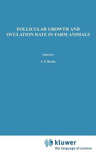 Cover image for Follicular Growth and Ovulation Rate in Farm Animals