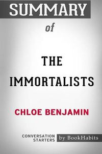 Cover image for Summary of The Immortalists by Chloe Benjamin: Conversation Starters