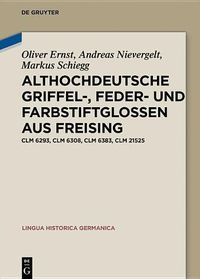 Cover image for Althochdeutsche Griffel-, Feder- und Farbstiftglossen aus Freising