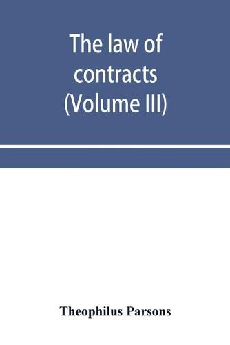 Cover image for The law of contracts (Volume III)