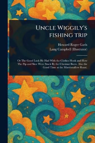 Cover image for Uncle Wiggily's Fishing Trip