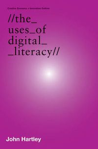 Cover image for The Uses of Digital Literacy