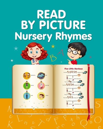 READ BY PICTURE. Nursery Rhymes