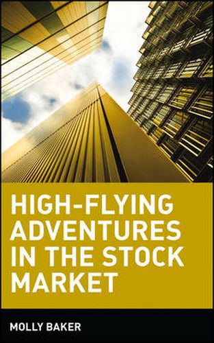 Cover image for High-flying Adventures in the Stock Market