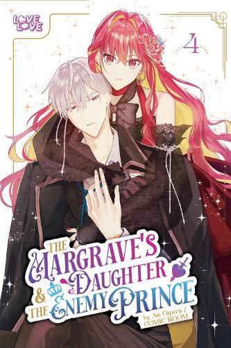 Cover image for The Margrave's Daughter & the Enemy Prince, Volume 4