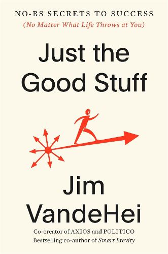 Cover image for Just the Good Stuff