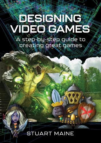 Cover image for Designing Video Games