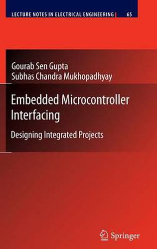 Cover image for Embedded Microcontroller Interfacing: Designing Integrated Projects