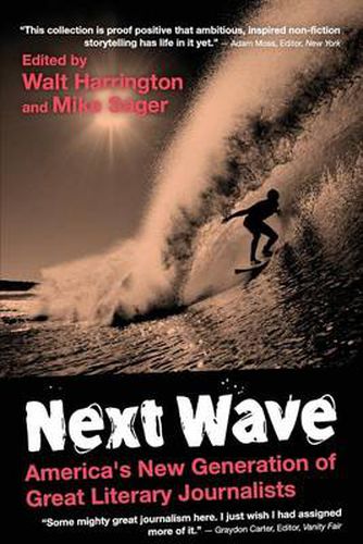 Cover image for Next Wave: University Edition: America's New Generation of Great Literary Journalists