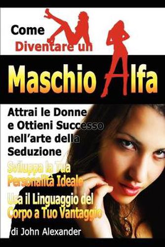 Cover image for Come Diventare Un Maschio Dominante