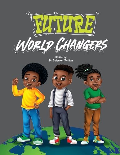 Cover image for Future World Changers