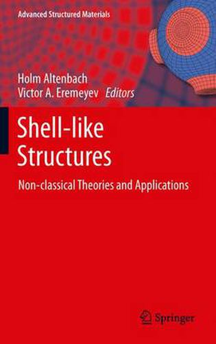 Cover image for Shell-like Structures: Non-classical Theories and Applications