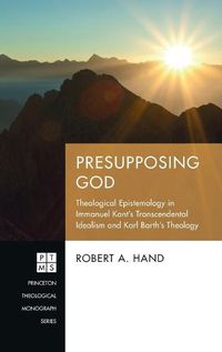 Cover image for Presupposing God