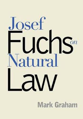 Cover image for Josef Fuchs on Natural Law