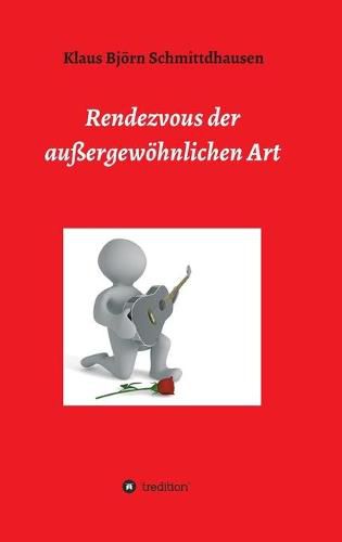 Cover image for Rendezvous der aussergewoehnlichen Art