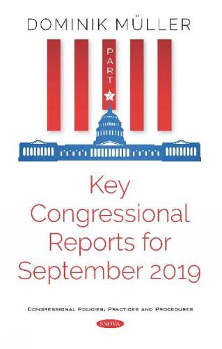 Key Congressional Reports for September 2019: Part II