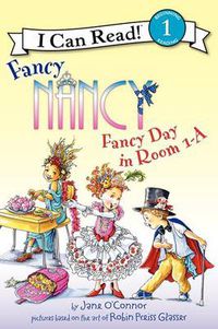 Cover image for Fancy Nancy: Fancy Day in Room 1A