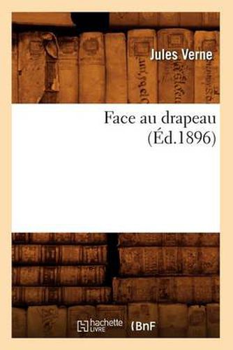 Cover image for Face Au Drapeau (Ed.1896)