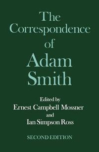 Cover image for The Glasgow Edition of the Works and Correspondence of Adam Smith: VI: Correspondence