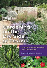 Cover image for Gardening on the Dry Side of Texas