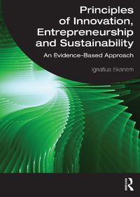 Cover image for Principles of Innovation, Entrepreneurship and Sustainability