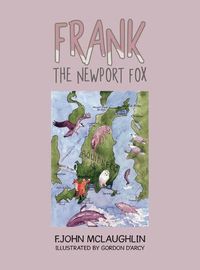 Cover image for Frank the Newport Fox