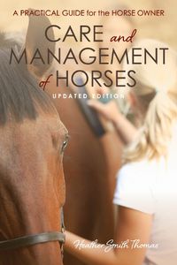 Cover image for Care and Management of Horses