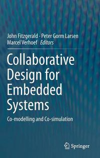 Cover image for Collaborative Design for Embedded Systems: Co-modelling and Co-simulation