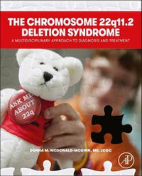 Cover image for The Chromosome 22q11.2 Deletion Syndrome