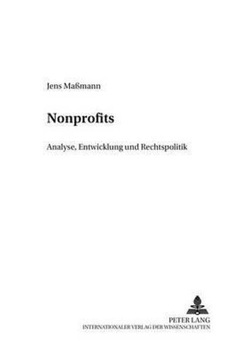 Cover image for Nonprofits: Analyse, Entwicklung Und Rechtspolitik