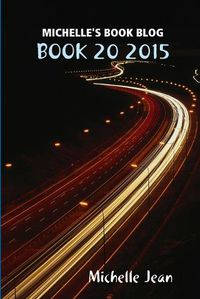 Cover image for Michelle's Book Blog - Book 20 2015