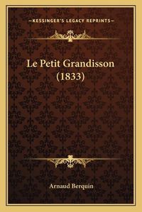 Cover image for Le Petit Grandisson (1833)