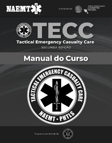 TECC: Atendimento Tatico de Emergencias