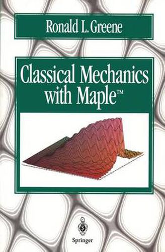 Cover image for Classical Mechanics with Maple